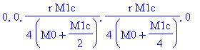 0, 0, 1/4*r*M1c/(M0+1/2*M1c), 1/4*r*M1c/(M0+1/4*M1c), 0